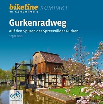 portada Gurkenradweg auf den Spuren der Spreewälder Gurken, 1: 50. 000, 266 km, Gps-Tracks Download, Live-Update (en Alemán)