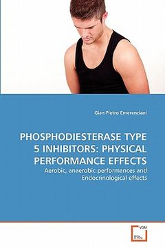 portada phosphodiesterase type 5 inhibitors: physical performance effects (en Inglés)