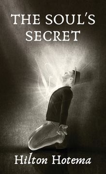 portada The Soul's Secret Hardcover (en Inglés)