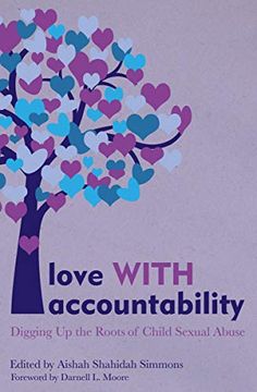 portada Love With Accountability: Digging up the Roots of Child Sexual Abuse (in English)