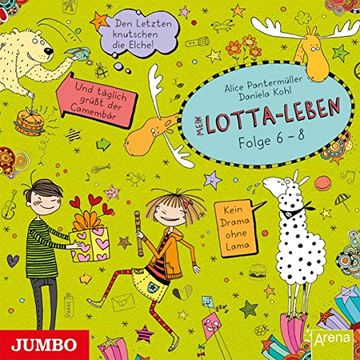 portada Mein Lotta-Leben [6/7/8]: Den Letzten Knutschen die Elche/ und Täglich Grüßt der Camembär/ Kein Drama Ohne Lama (in German)