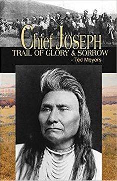 portada Chief Joseph: trail of glory & sorrow