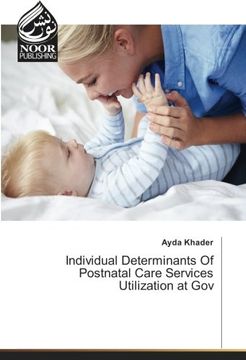 portada Individual Determinants Of Postnatal Care Services Utilization at Gov