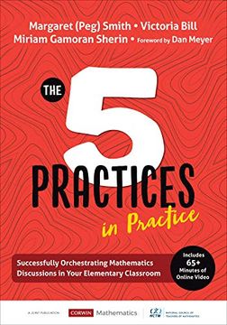 portada The Five Practices in Practice [Elementary]: Successfully Orchestrating Mathematics Discussions in Your Elementary Classroom (Corwin Mathematics Series) (en Inglés)