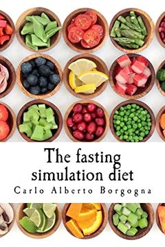 portada The Fasting Simulation Diet: Smart Recipes for Your Wellness (en Inglés)