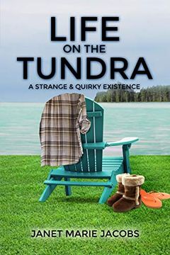 portada Life on the Tundra: A Strange and Quirky Existence 