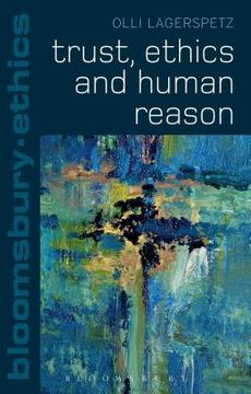 portada Trust, Ethics and Human Reason (en Inglés)