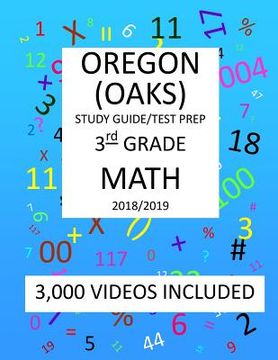portada 3rd Grade OREGON OAKS, 2019 MATH, Test Prep: 3rd Grade OREGON ASSESSMENT KNOWLEDGE and SKILLS TEST 2019 MATH Test Prep/Study Guide (en Inglés)