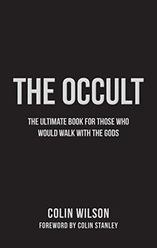 portada The Occult: The Ultimate Guide for Those who Would Walk With the Gods (in English)