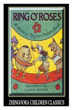 portada Ring O' Roses: A Nursery Rhyme Picture Book