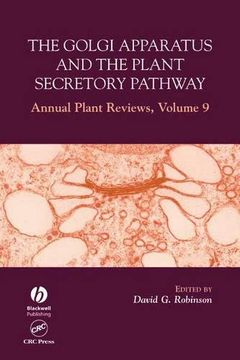 portada The Golgi Apparatus and the Plant Secretory Pathway (Annual Plant Reviews, Volume 9) (en Inglés)