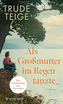 portada Als Großmutter im Regen Tanzte: Roman | der Bewegende Bestseller aus Norwegen um ein Unbekanntes Stück Deutscher Geschichte (en Alemán)