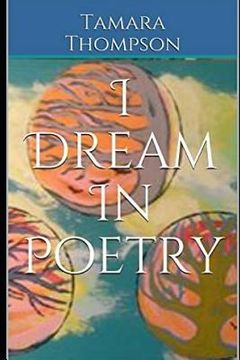 portada I Dream in Poetry (en Inglés)