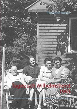 portada Tagebuch Wilhelmshorst 1945: Mit Einem Vorwort von Walter Kempowski. Herausgegeben von Tobias Wimbauer (Nimmertal 75. Schriftenreihe des Antiquariats Wimbauer Buchversand. Band 4) (in German)
