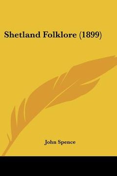 portada shetland folklore (1899) (en Inglés)