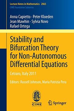 portada Stability and Bifurcation Theory for Non-Autonomous Differential Equations: Cetraro, Italy 2011, Editors: Russell Johnson, Maria Patrizia Pera: 2065 (Lecture Notes in Mathematics) 