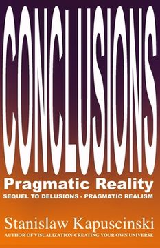 portada Conclusions: Pragmatic Reality (en Inglés)