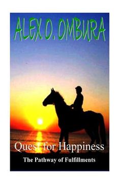 portada Quest for Happiness: The Pathway of Fulfillments (en Inglés)