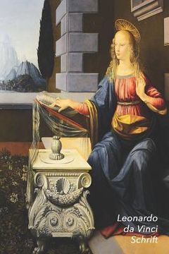 portada Leonardo da Vinci Schrift: Annunciatie Artistiek Dagboek Ideaal Voor School, Studie, Recepten of Wachtwoorden Stijlvol Notitieboek voor Aantekeni