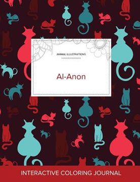 portada Adult Coloring Journal: Al-Anon (Animal Illustrations, Cats) (en Inglés)