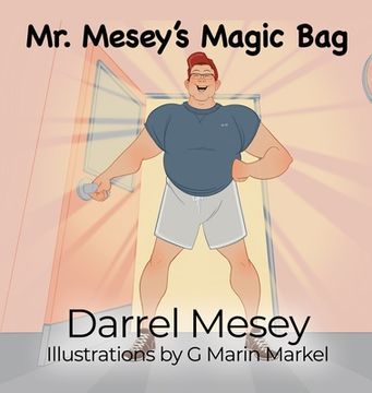 portada Mr. Mesey's Magic Bag (en Inglés)