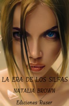 portada La era de los Silfas (in Spanish)