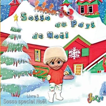 portada Sosso au pays de Noël: Livre 3 (in French)