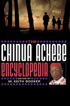 portada The Chinua Achebe Encyclopedia (en Inglés)