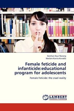 portada female feticide and infanticide: educational program for adolescents (en Inglés)