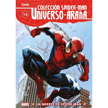 portada Colección SPIDER-MAN: Universo Araña Vol.16: La Muerte de SPIDER-MAN