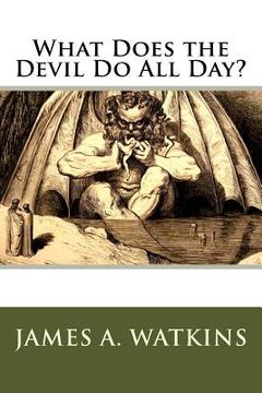 portada What Does the Devil Do All Day?