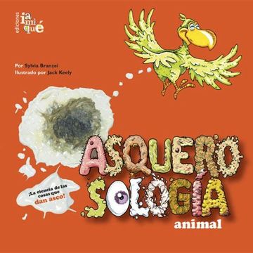 portada Asquerosologia Animal (in Spanish)