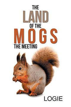 portada The Land of the Mogs: The Meeting (en Inglés)