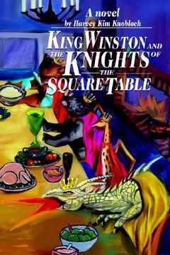 portada king winston and the knights of the square table (en Inglés)