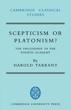 portada Scepticism or Platonism? The Philosophy of the Fourth Academy (Cambridge Classical Studies) (en Inglés)