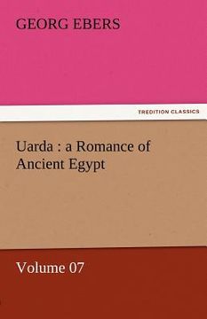 portada uarda: a romance of ancient egypt - volume 07 (en Inglés)
