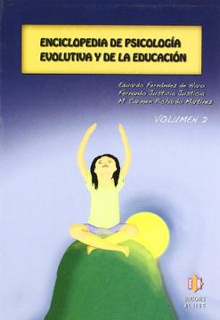 portada Enciclopedia de Psicología Evolutiva y de la Educación. Volumen 2