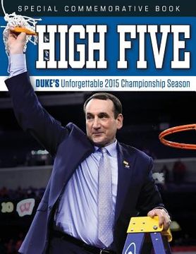 portada High Five: Duke's Unforgettable 2015 Championship Season (en Inglés)