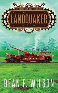 portada Landquaker (The Great Iron War, Book 4) (en Inglés)