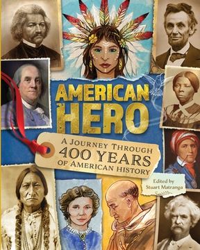 portada American Hero: A Journey Through 400 Years of American History (in English)