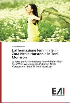 portada L'affermazione femminile in Zora Neale Hurston e in Toni Morrison