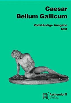 portada Bellum Gallicum (Latein): Bellum Gallicum. Text (en Latin)