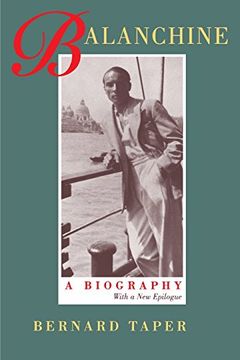 portada Balanchine: A Biography: With a new Epilogue (en Inglés)