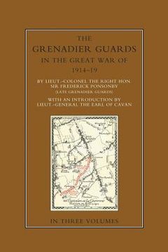 portada THE GRENADIER GUARDS IN THE GREAT WAR 1914-1918 Volume Three (in English)