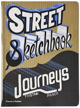 portada Street Sketchbook: Journeys (en Inglés)
