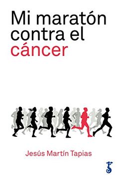 portada Mi Maratón Contra el Cáncer (in Spanish)