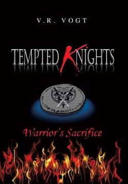 portada Tempted Knights: Warrior's Sacrifice (en Inglés)