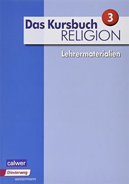 portada Das Kursbuch Religion 3 - Lehrermaterialien: Neuausgabe (in German)