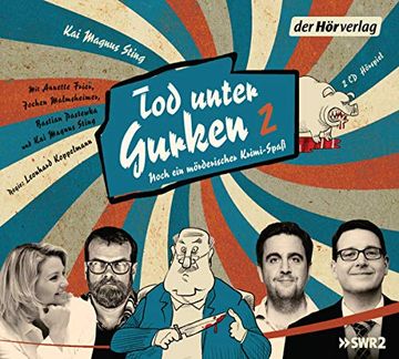 portada Tod Unter Gurken 2: Noch ein Mörderischer Krimi-Spaß (en Alemán)