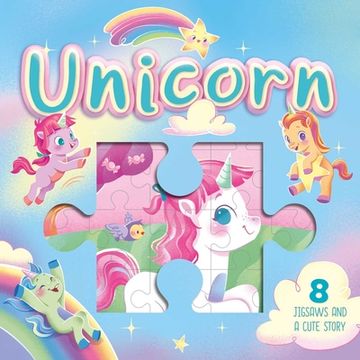 portada Unicorn: A Jigsaw Storybook (in English)
